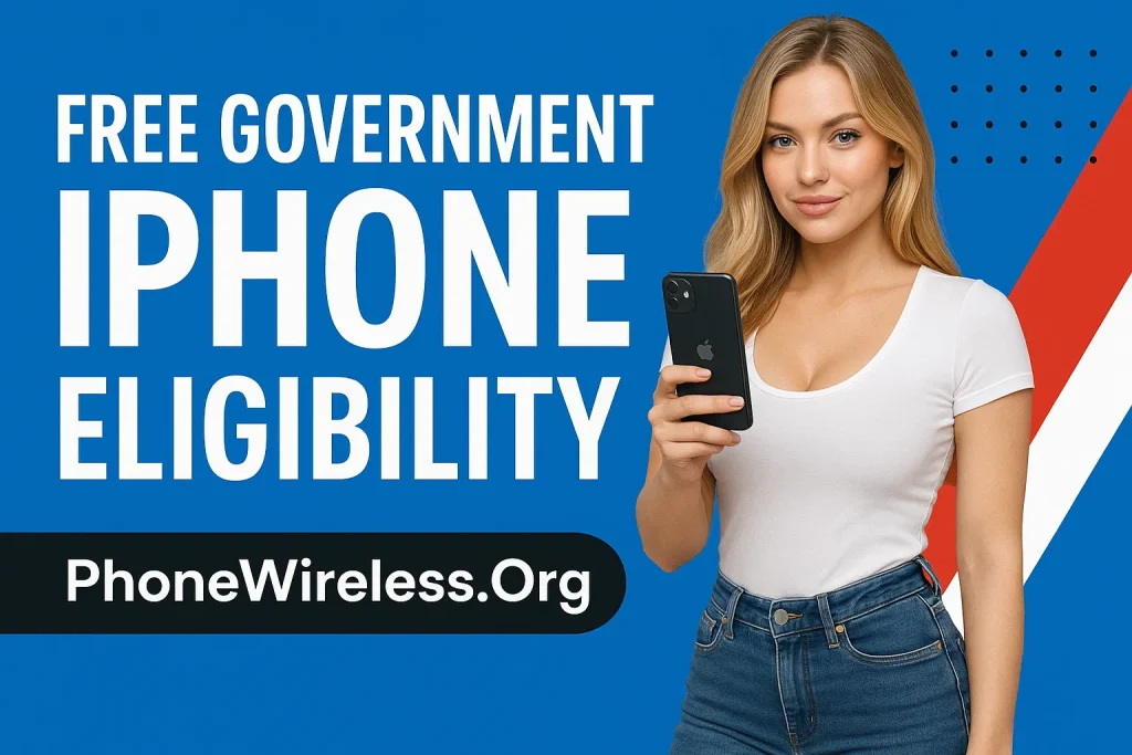 Free iPhone Government Phone Eligibility
